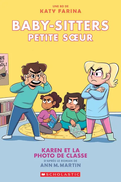 Baby-sitters - Petite soeur Tome 5 Karen et la photo de classe