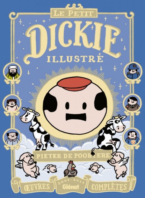 Couverture de l'album Dickie Le Petit Dickie illustré - Œuvres complètes 2001-2011
