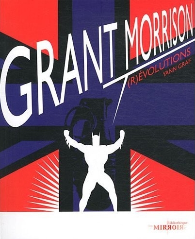 Couverture de l'album La Bibliothèque des miroirs - BD Tome 8 Grant Morrison - (R)évolutions