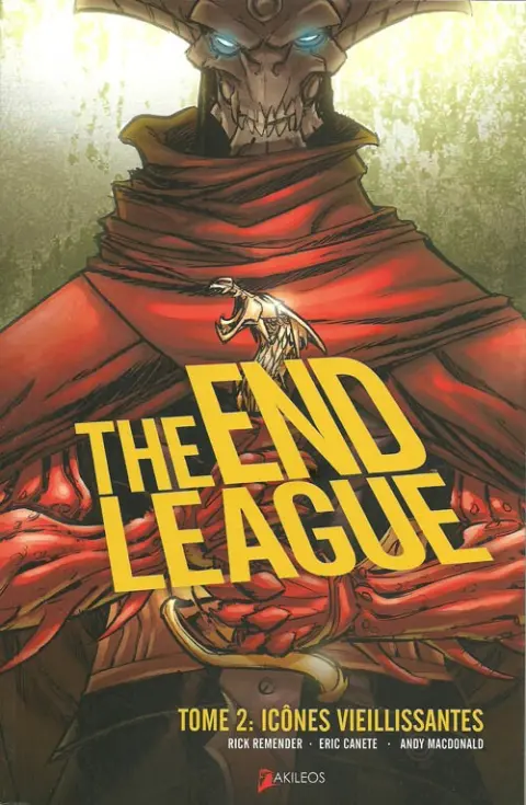 The End League Tome 2 Icônes vieillissantes