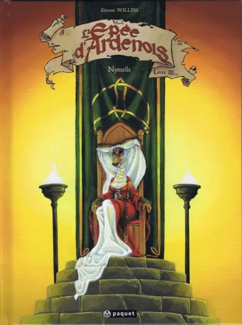 L'Épée d'Ardenois Tome 3 Nymelle