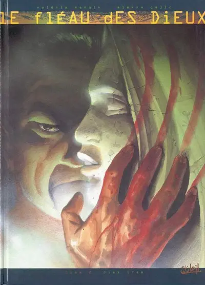 Le Fléau des dieux Tome 2 Dies Irae