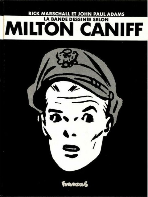 Couverture de l'album La bande dessinée selon... La bande dessinée selon Milton Caniff