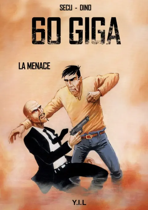 60 GIGA La menace