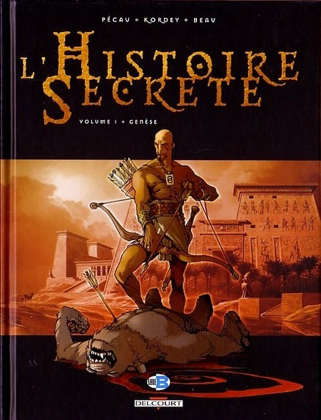 Couverture de l'album L'Histoire secrète Volume 1 Genèse