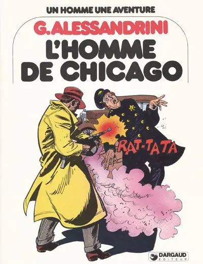 Un homme - une aventure Tome 4 L'Homme de Chicago