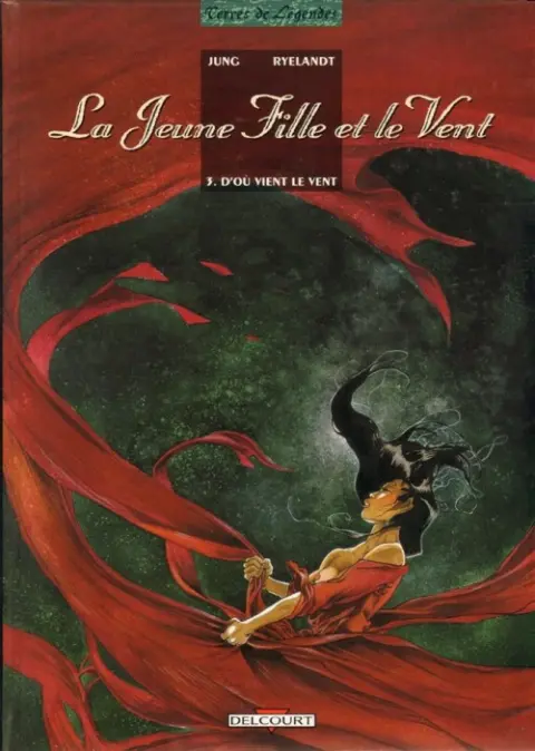 La Jeune Fille et le Vent Tome 3 D'où vient le vent