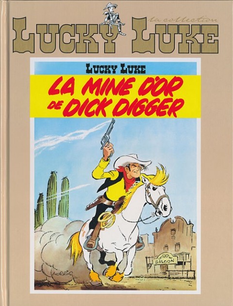 Couverture de l'album Lucky Luke La collection Tome 1 La mine d'or de Dick Digger