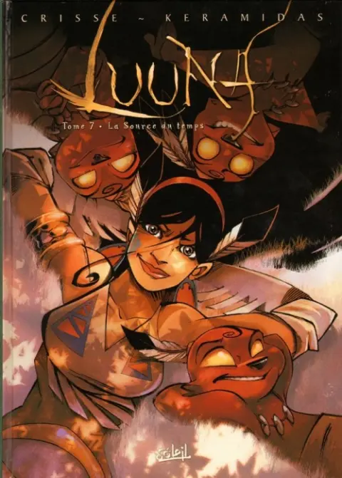 Luuna Tome 7 La Source du temps