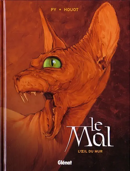 Le Mal (Py / Houot)
