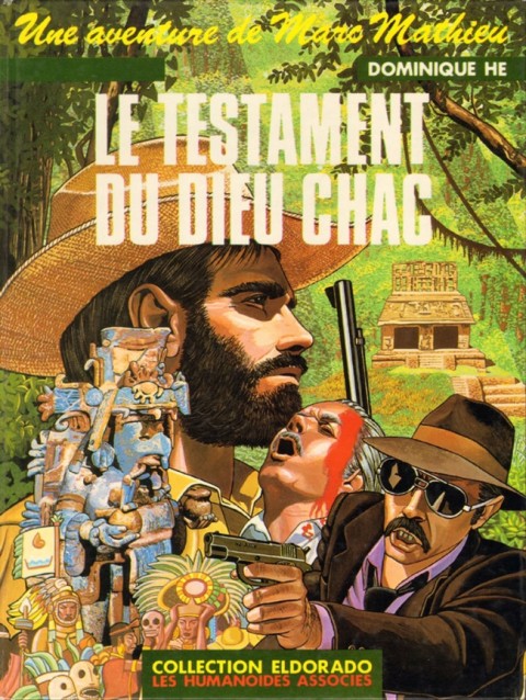 Couverture de l'album Une aventure de Marc Mathieu Tome 4 Le testament du dieu Chac