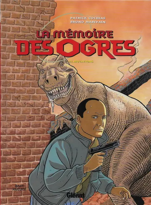 La mémoire des ogres Tome 3 Mutations