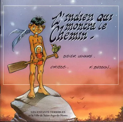 L'indien qui montra le chemin