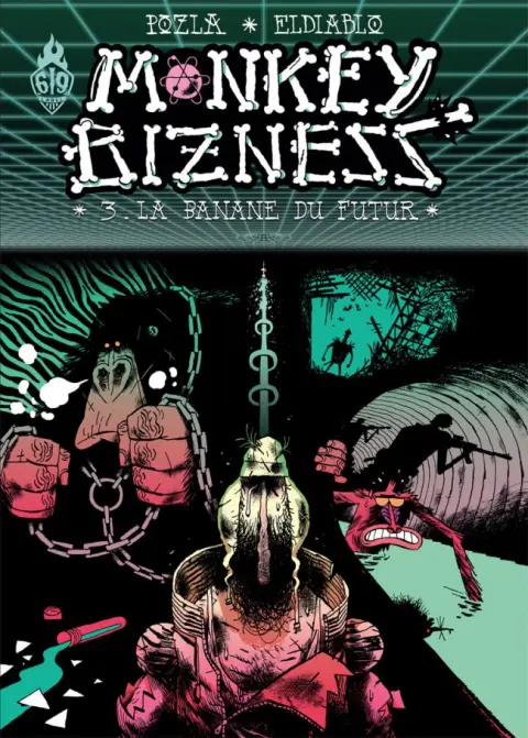 Monkey bizness Tome 3 La banane du futur