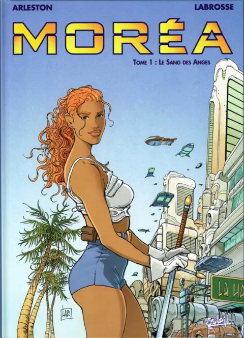Moréa Tome 1 Le sang des anges