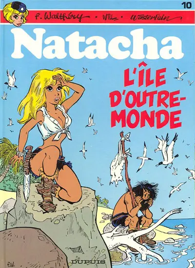 Natacha Tome 10 L'île d'outre-monde