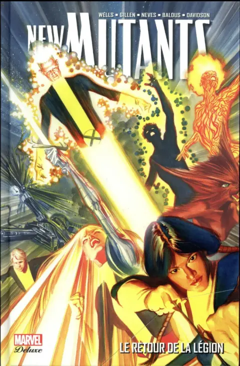 New Mutants Volume 1 Le retour de la légion