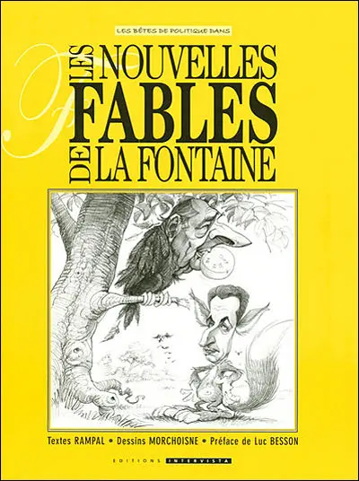 Les Nouvelles Fables de La Fontaine Tome 1