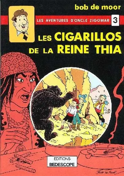 Les aventures d'Oncle Zigomar Tome 3 Les cigarillos de la reine Thia