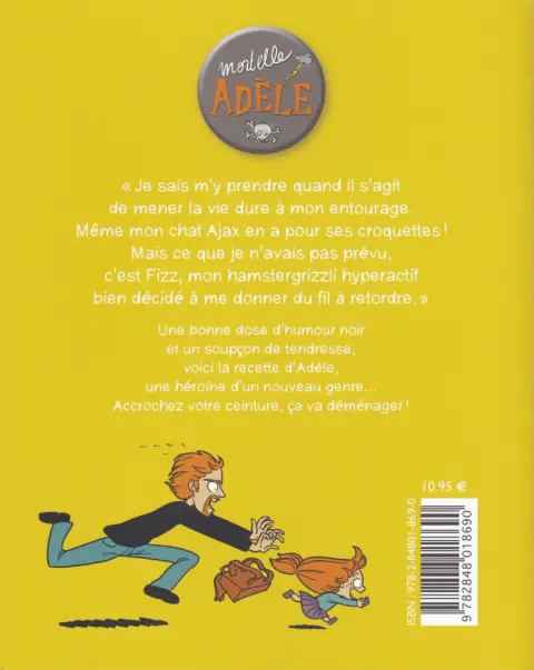 Verso de l'album Mortelle Adèle Tome 3 C'est pas ma faute !