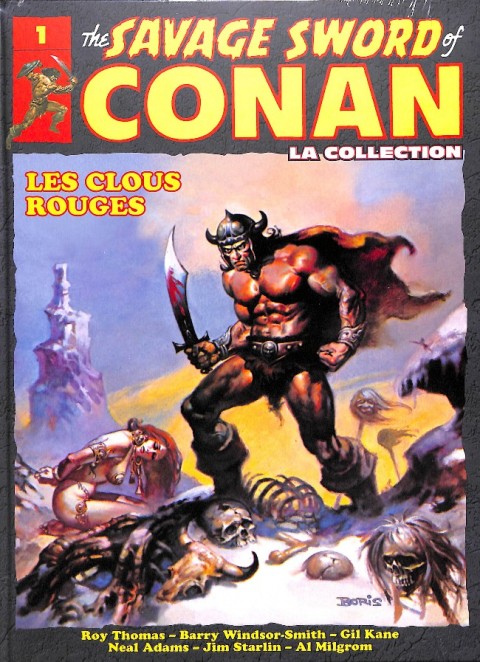 The Savage Sword of Conan - La Collection Tome 1 Les clous rouges