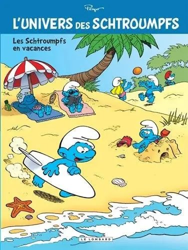 L'univers des Schtroumpfs Tome 7 Les schtroumpfs en vacances