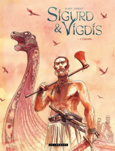 Sigurd & Vigdis Tome 1 L'Ordre