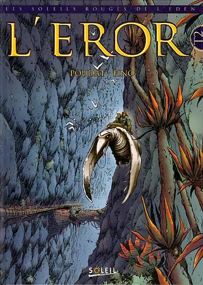 Les Soleils rouges de l'Eden Tome 2 L'eror