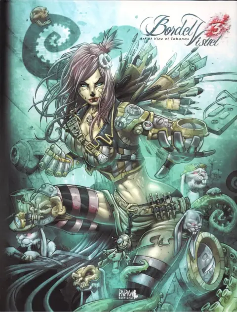 Bordel Visuel - Art of Vinz el Tabanas Tome 3 Bordel Visuel 3