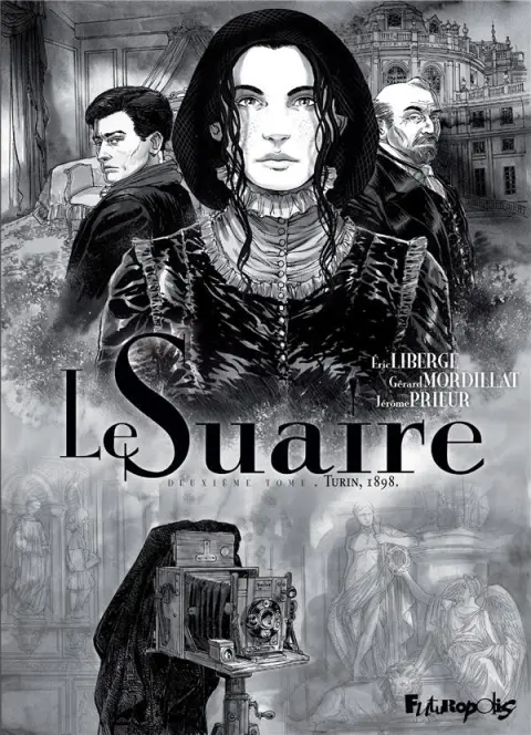 Le Suaire Tome 2 Turin 1898