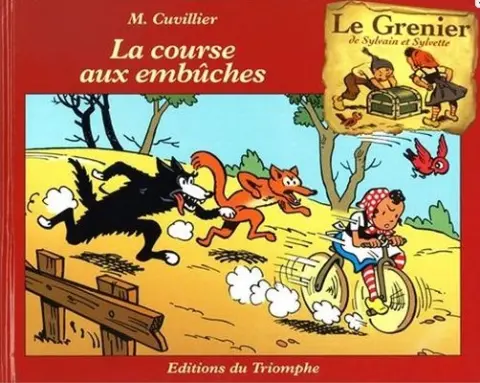 Le grenier de Sylvain et Sylvette Tome 5 La course aux embûches