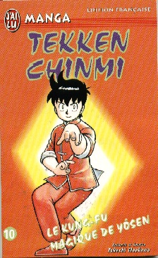 Tekken Chinmi Tome 10 Le Kung-fu magique de Yôsen