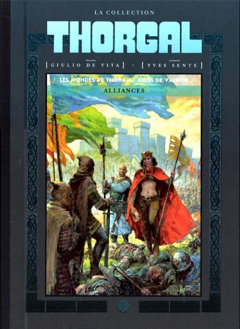 Couverture de l'album Les mondes de Thorgal - Kriss de Valnor Tome 4 Alliances