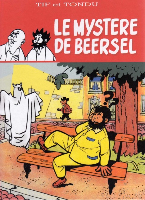 Couverture de l'album Tif et Tondu Le mystère de Beersel