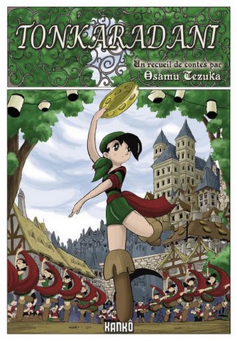 Couverture de l'album Tonkaradani Un recueil de contes par Osamu Tezuka