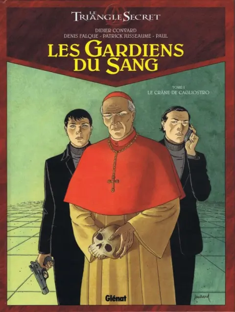 Le Triangle secret - Les Gardiens du Sang