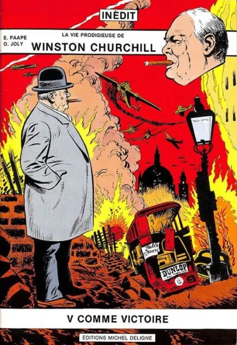 La Vie prodigieuse de Winston Churchill Tome 2 V comme Victoire
