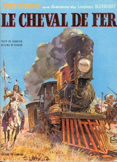 Couverture de l'album Blueberry Tome 7 Le cheval de fer