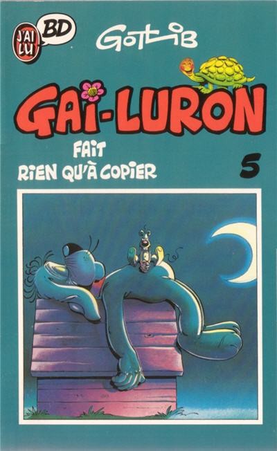 Couverture de l'album Gai-Luron Tome 5 Gai-luron fait rien qu'à copier
