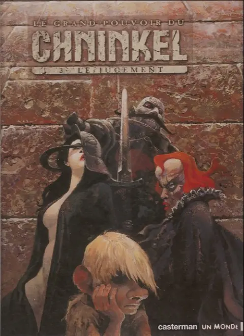 Le Grand pouvoir du Chninkel Tome 3 Le jugement