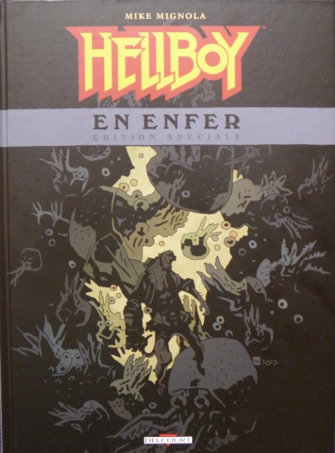Couverture de l'album Hellboy en enfer Tome 1 Hellboy en enfer - Edition spéciale