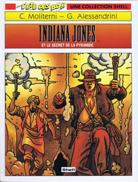 Couverture de l'album Indiana Jones Tome 1 Indiana Jones et le secret de la pyramide