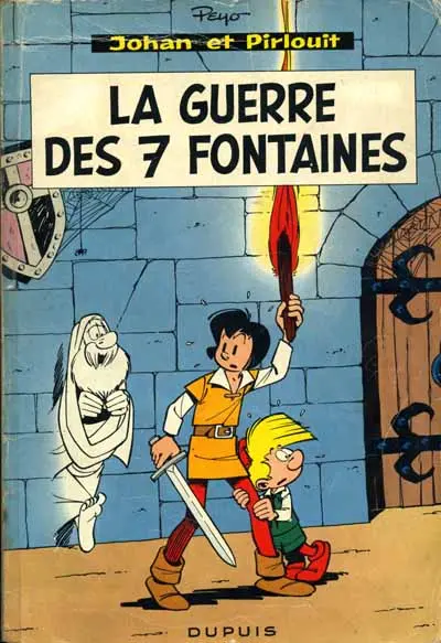 Couverture de l'album Johan et Pirlouit Tome 10 La guerre des 7 fontaines
