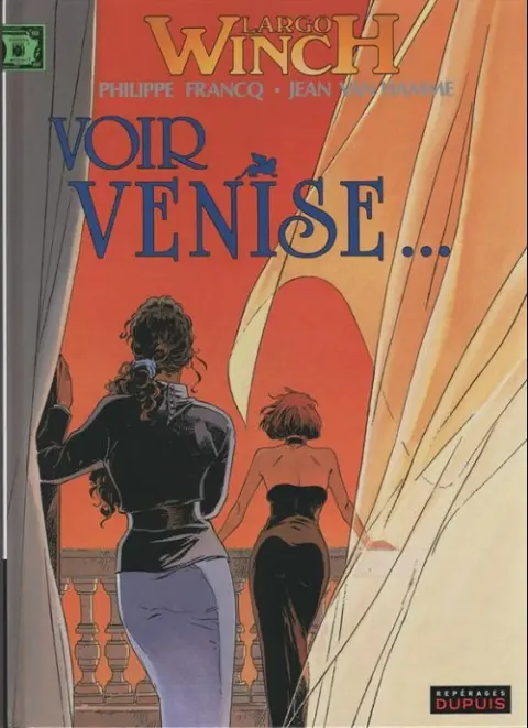 Couverture de l'album Largo Winch Tome 9 Voir venise...