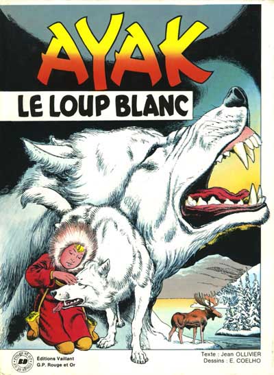 Ayak le loup blanc Tome 1