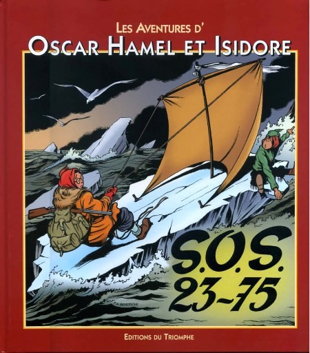 Couverture de l'album Oscar Hamel et Isidore Tome 3 S.O.S. 23-75
