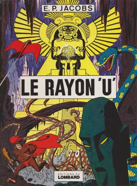 Couverture de l'album Avant Blake et Mortimer Tome 1 Le Rayon «U»