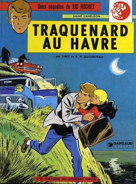 Couverture de l'album Ric Hochet Tome 1 Traquenard au Havre