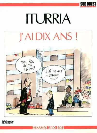 Iturria - Dessins Sud-Ouest Dessins 1990-1991 - J'ai dix ans !