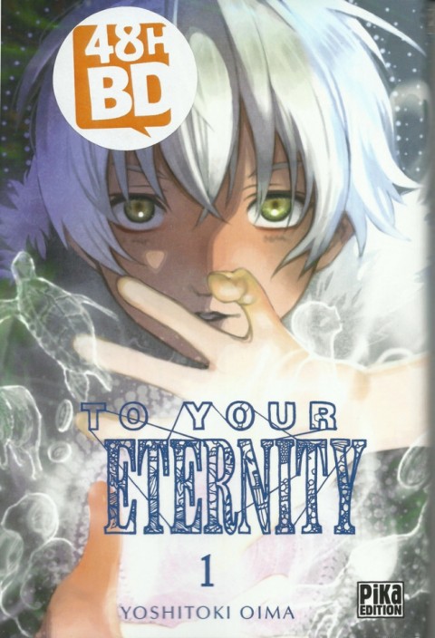 Couverture de l'album To Your Eternity Volume 1